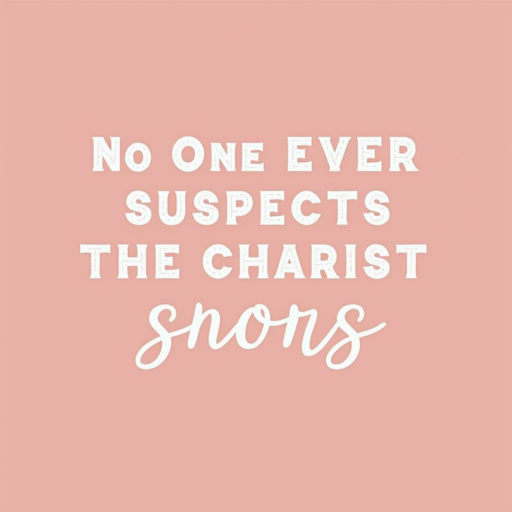 No One Ever Suspects the Short Ones - Funny Sarcastic Gift